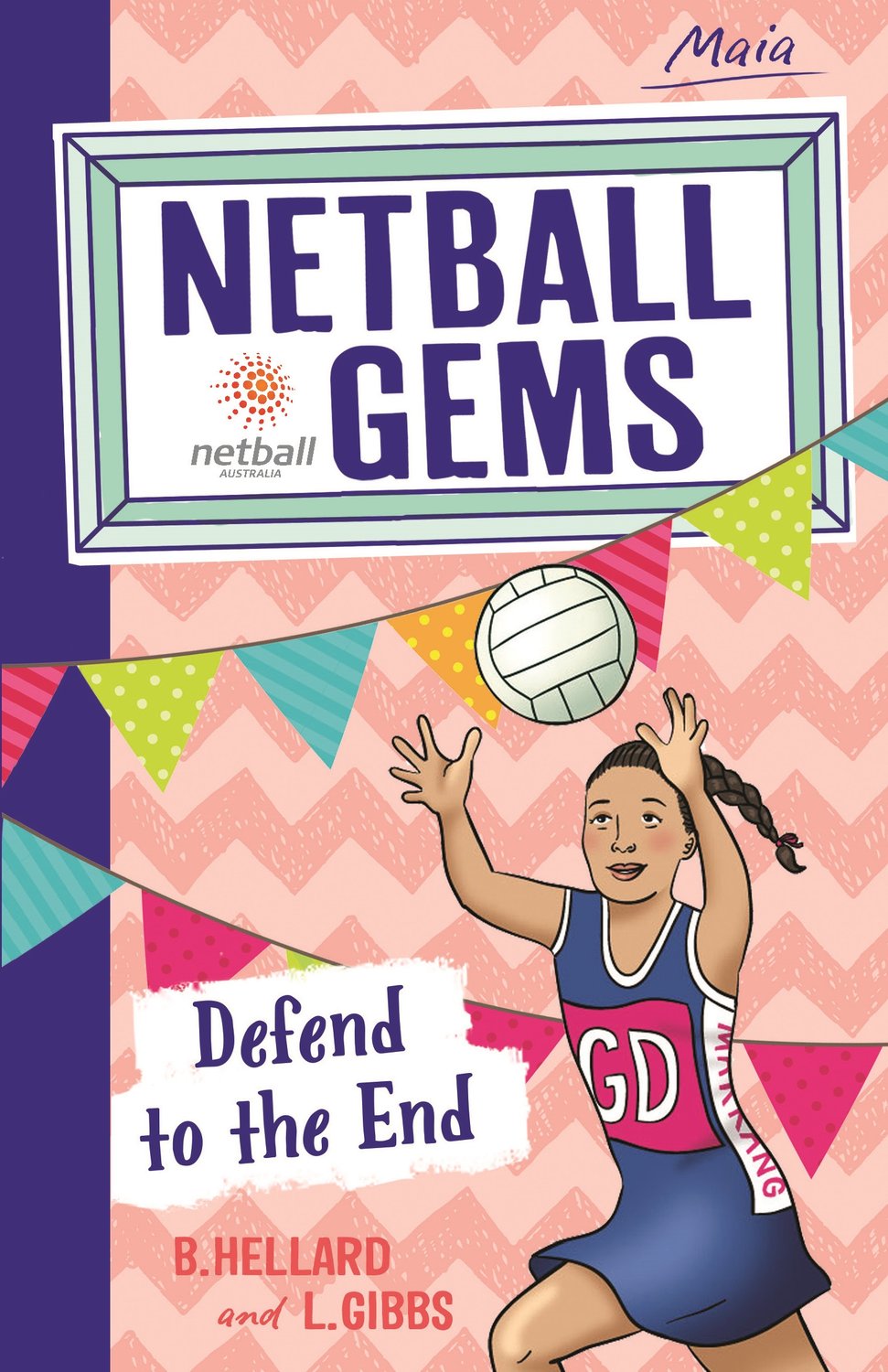 Netball Gems 4: Defend to the End