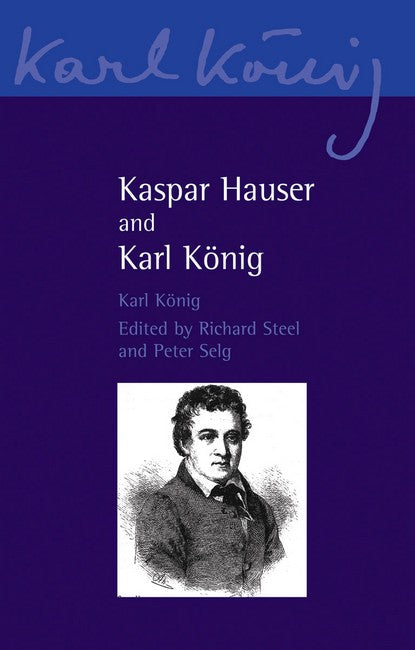 Kaspar Hauser and Karl Koenig cover