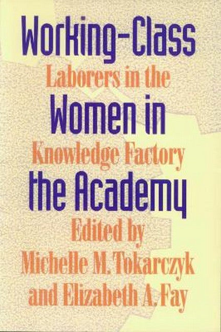 Working-class Women in the Academy cover