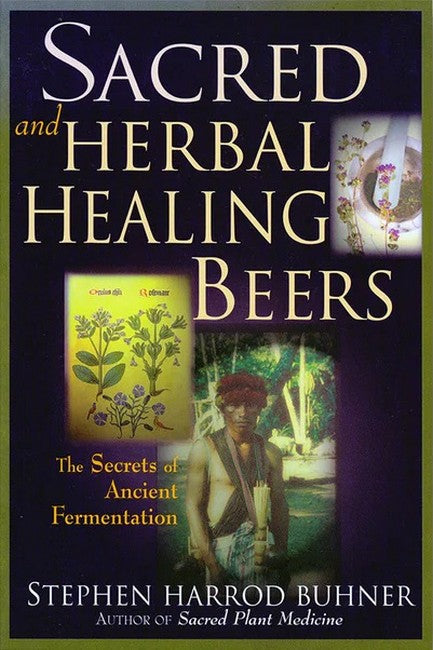 Sacred and Herbal Healing Beers cover