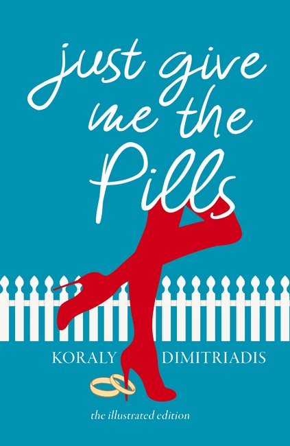 Just Give Me The Pills cover