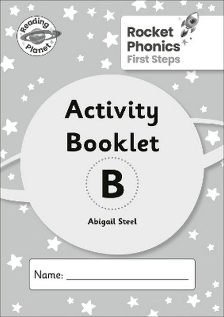 Reading Planet: Rocket Phonics - First Steps - Activity Booklet B cover