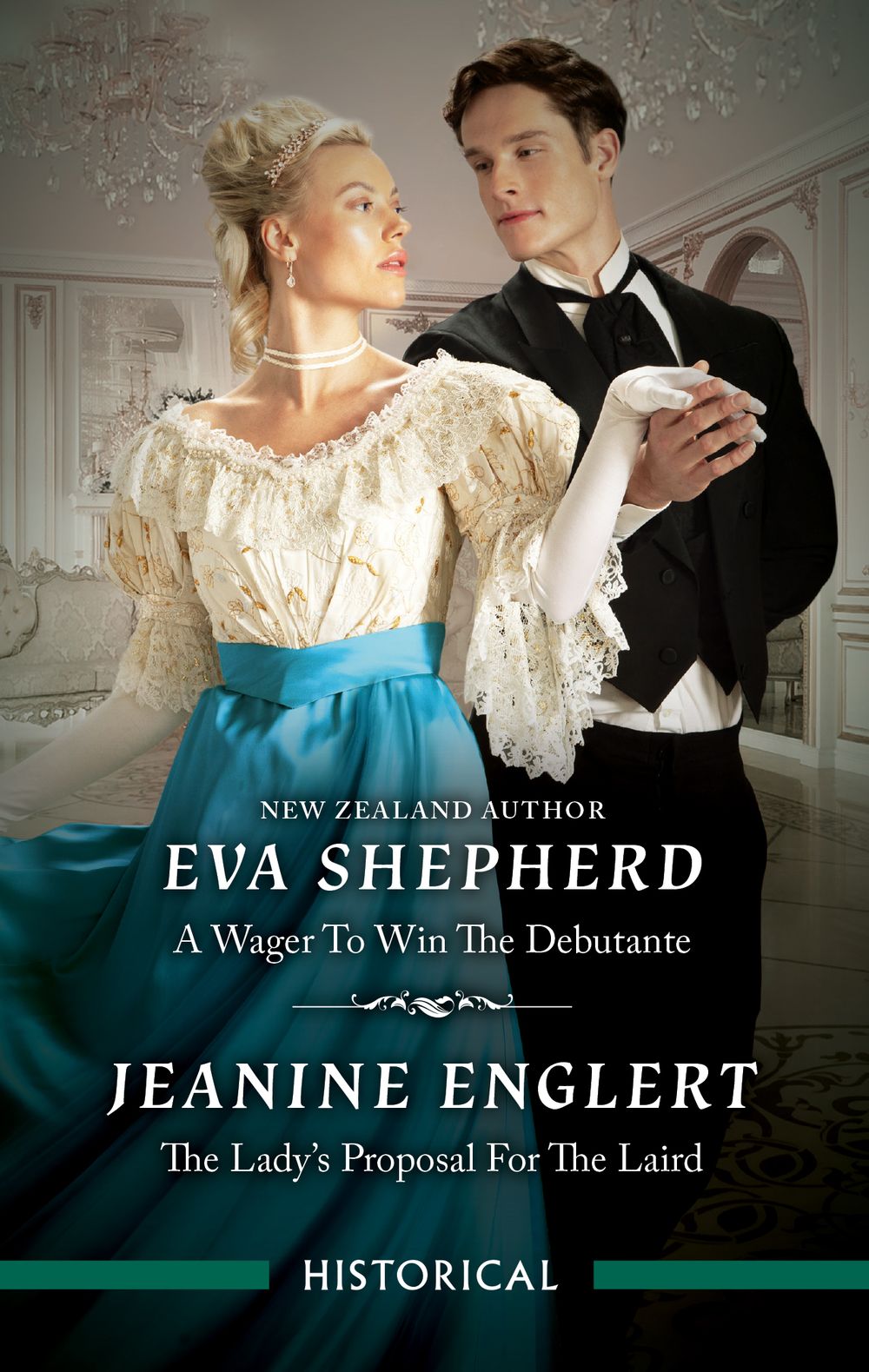 A Wager To Win The Debutante/The Lady's Proposal For The Laird