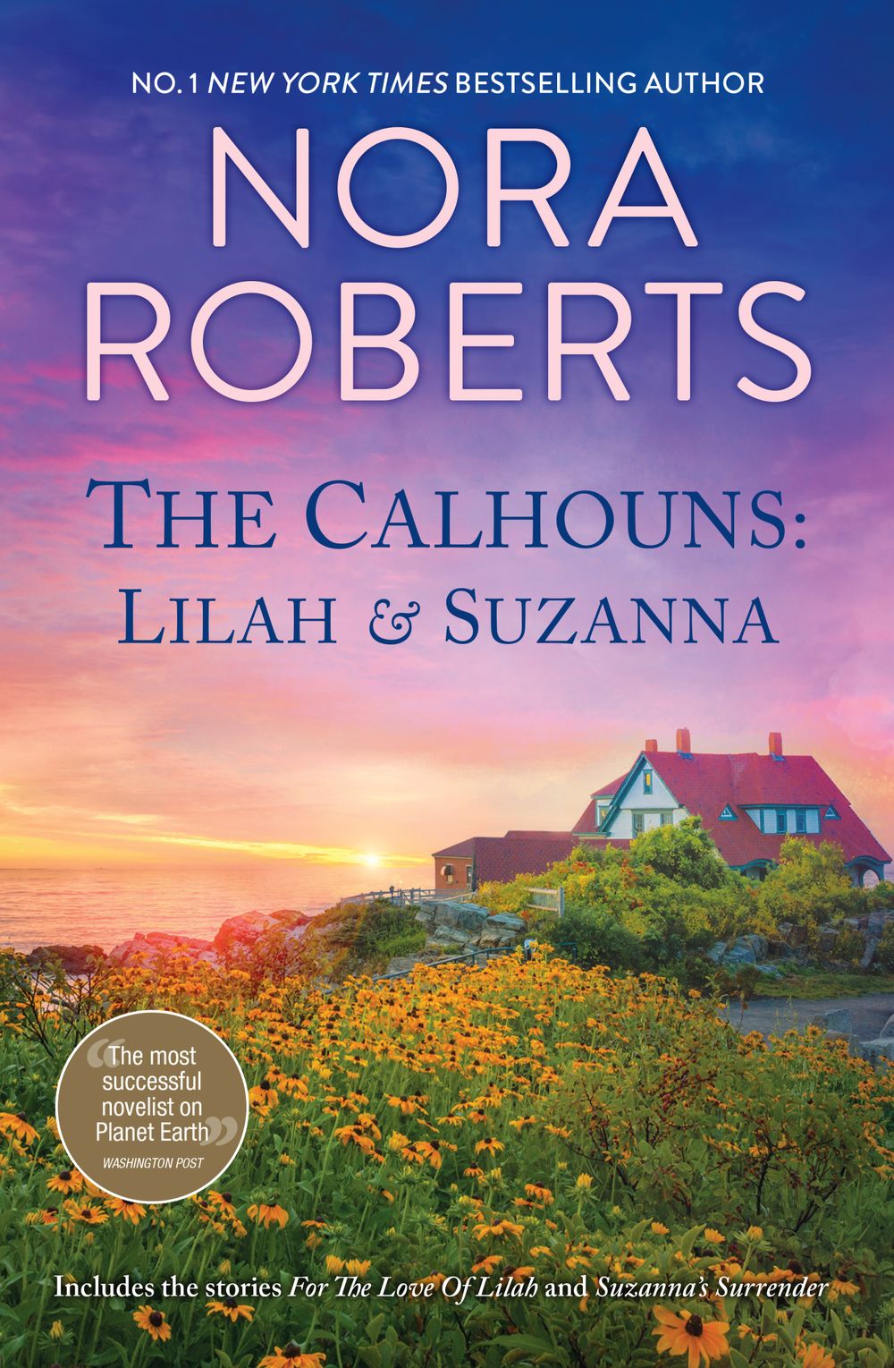 The Calhouns: Lilah & Suzanna/For The Love Of Lilah/Suzanna's Surrender
