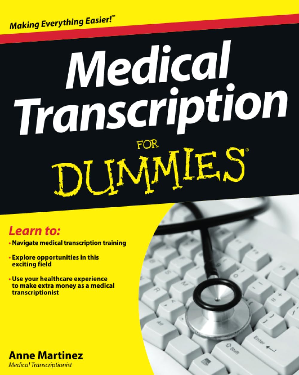 Medical Transcription For Dummies
