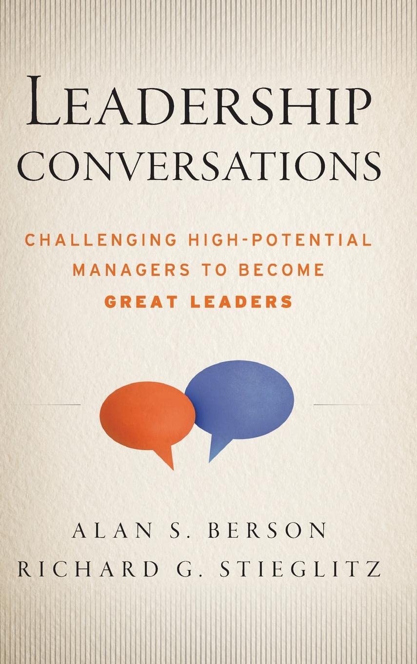 Leadership Conversations: Challenging High Potential Managers to Become Great Leaders cover