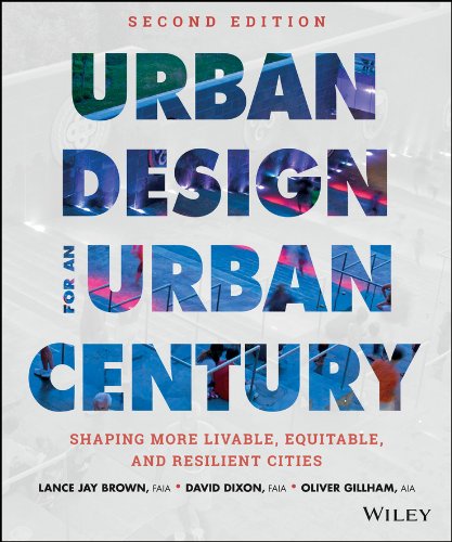 Urban Design for an Urban Century: Shaping More Livable, Equitable, and Resilient Cities cover