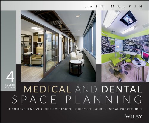 Medical and Dental Space Planning: A Comprehensive Guide to Design, Equipment, and Clinical Procedures cover