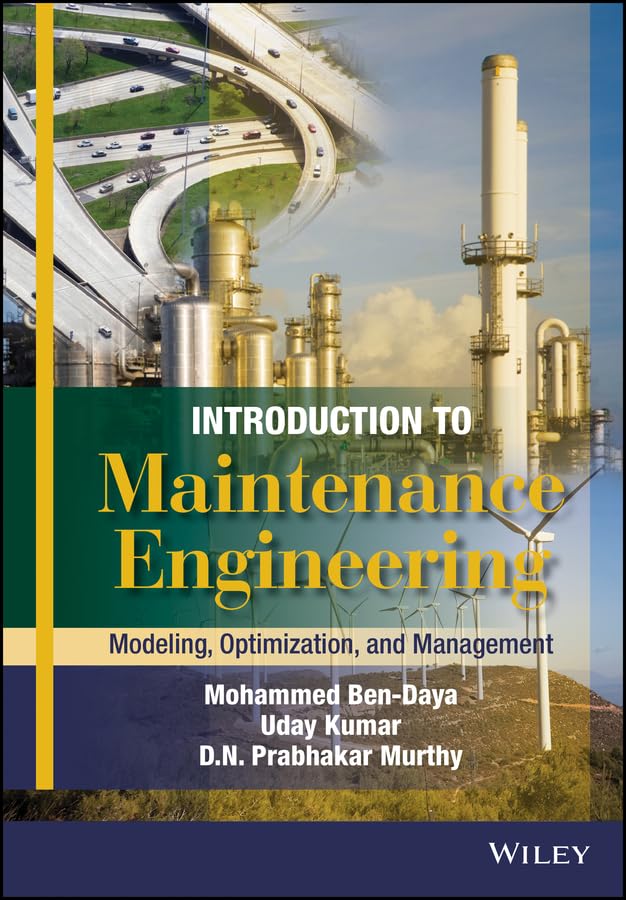 Introduction to Maintenance Engineering: Modelling, Optimization and Management cover