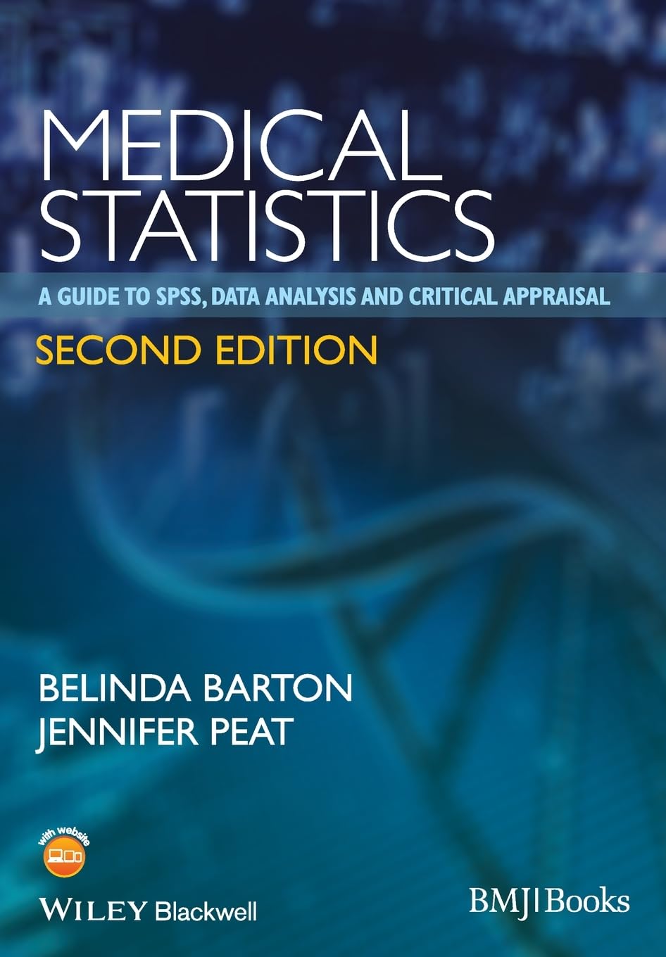 Medical Statistics: A Guide to SPSS, Data Analysis and Critical Appraisal cover