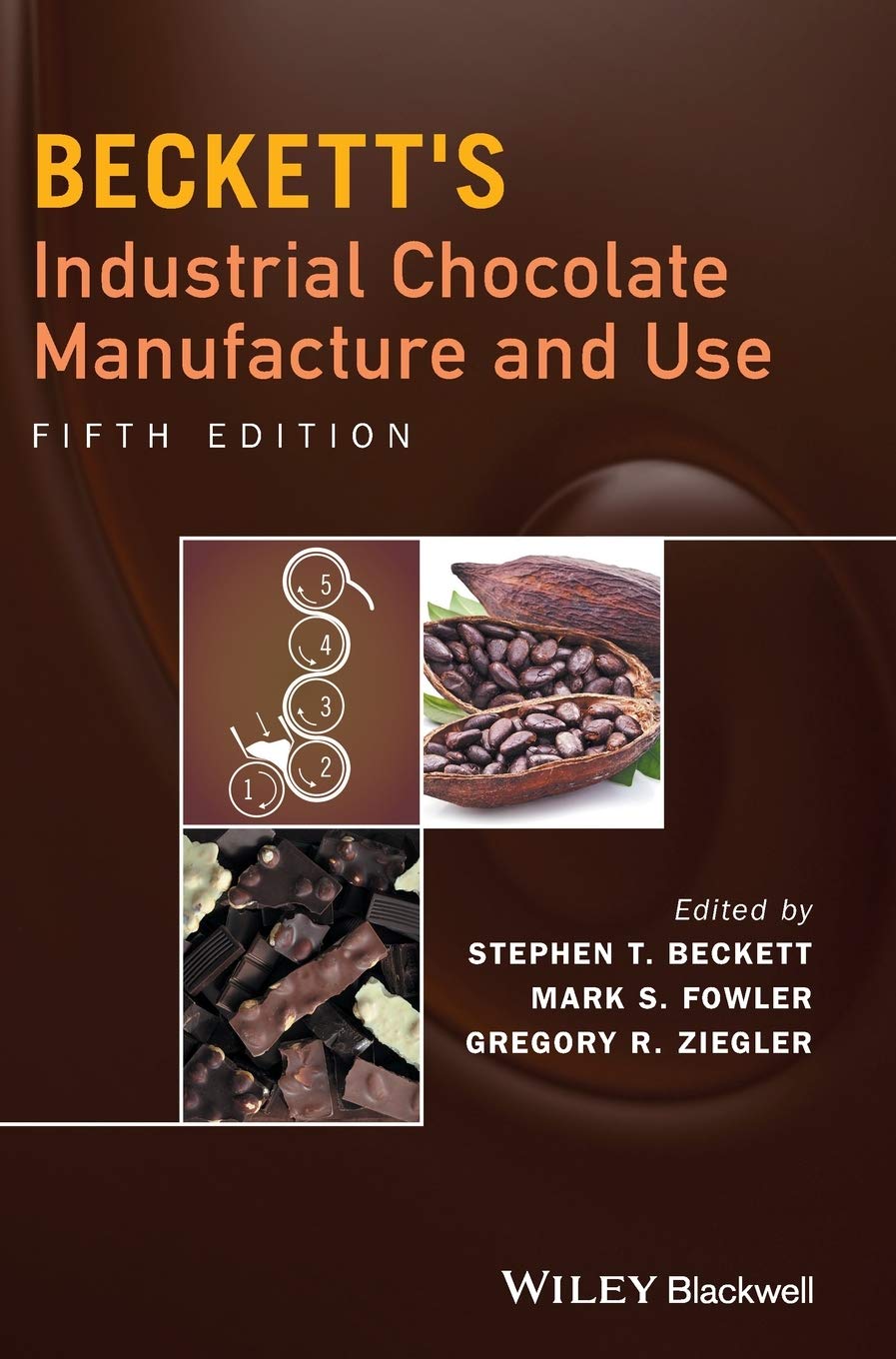 Beckett's Industrial Chocolate Manufacture and Use cover