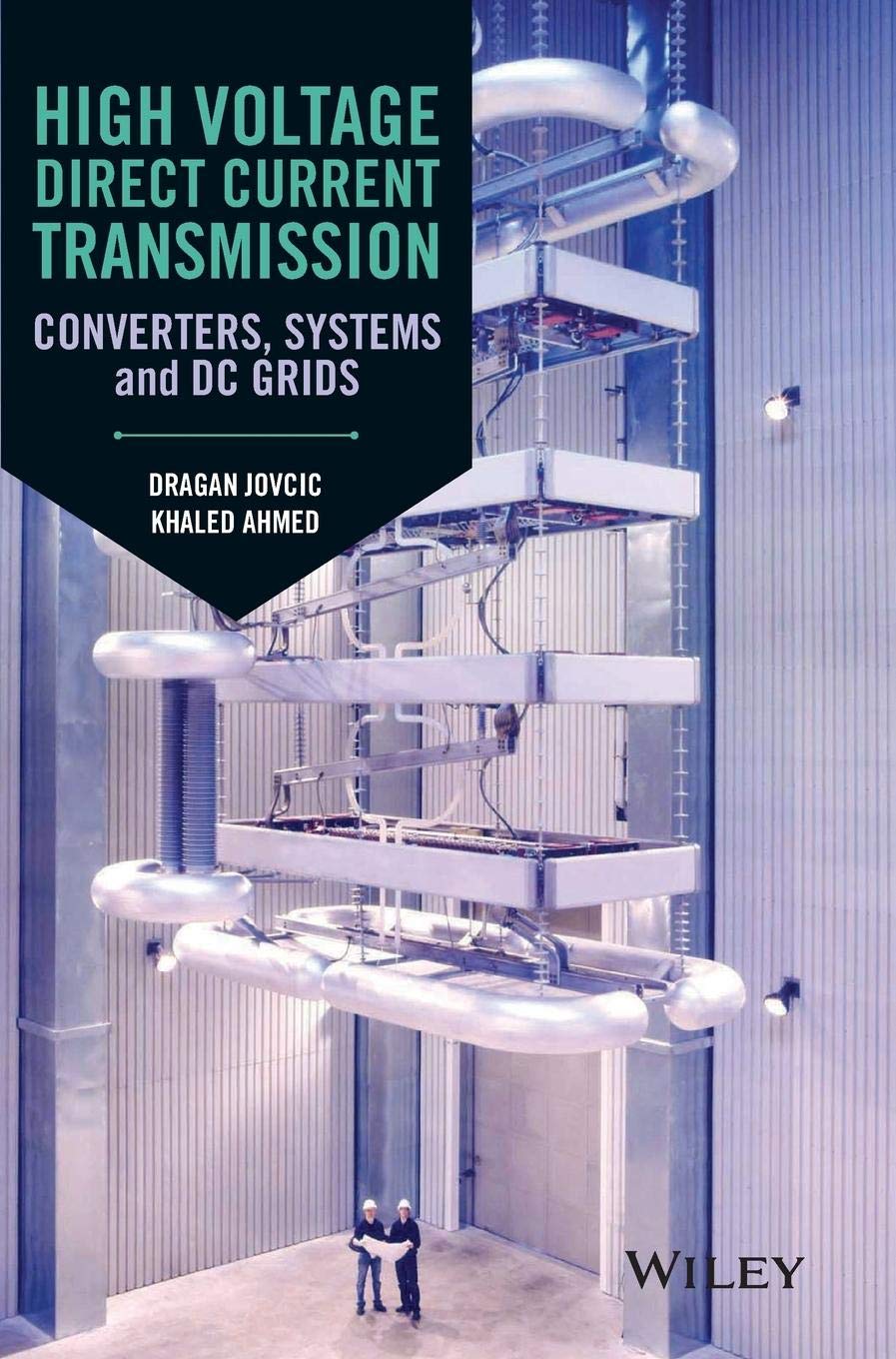 High Voltage Direct Current Transmission