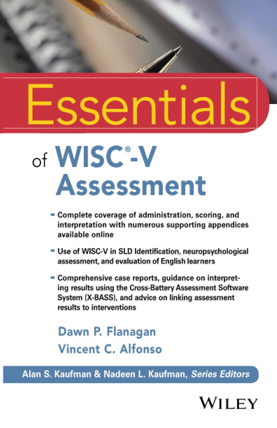 Essentials of WISC-V Assessment