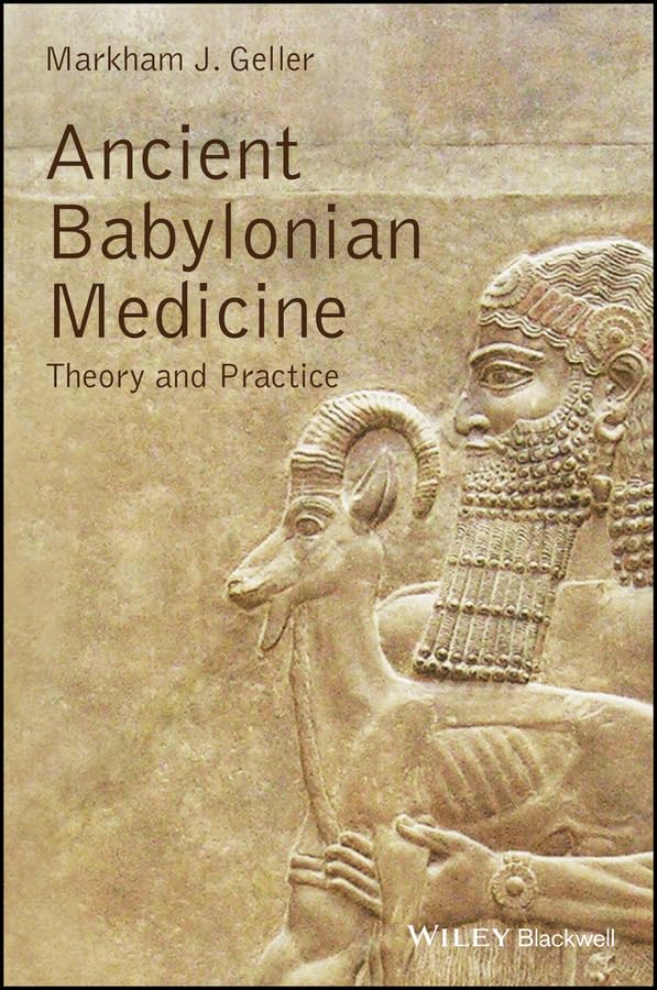 Ancient Babylonian Medicine