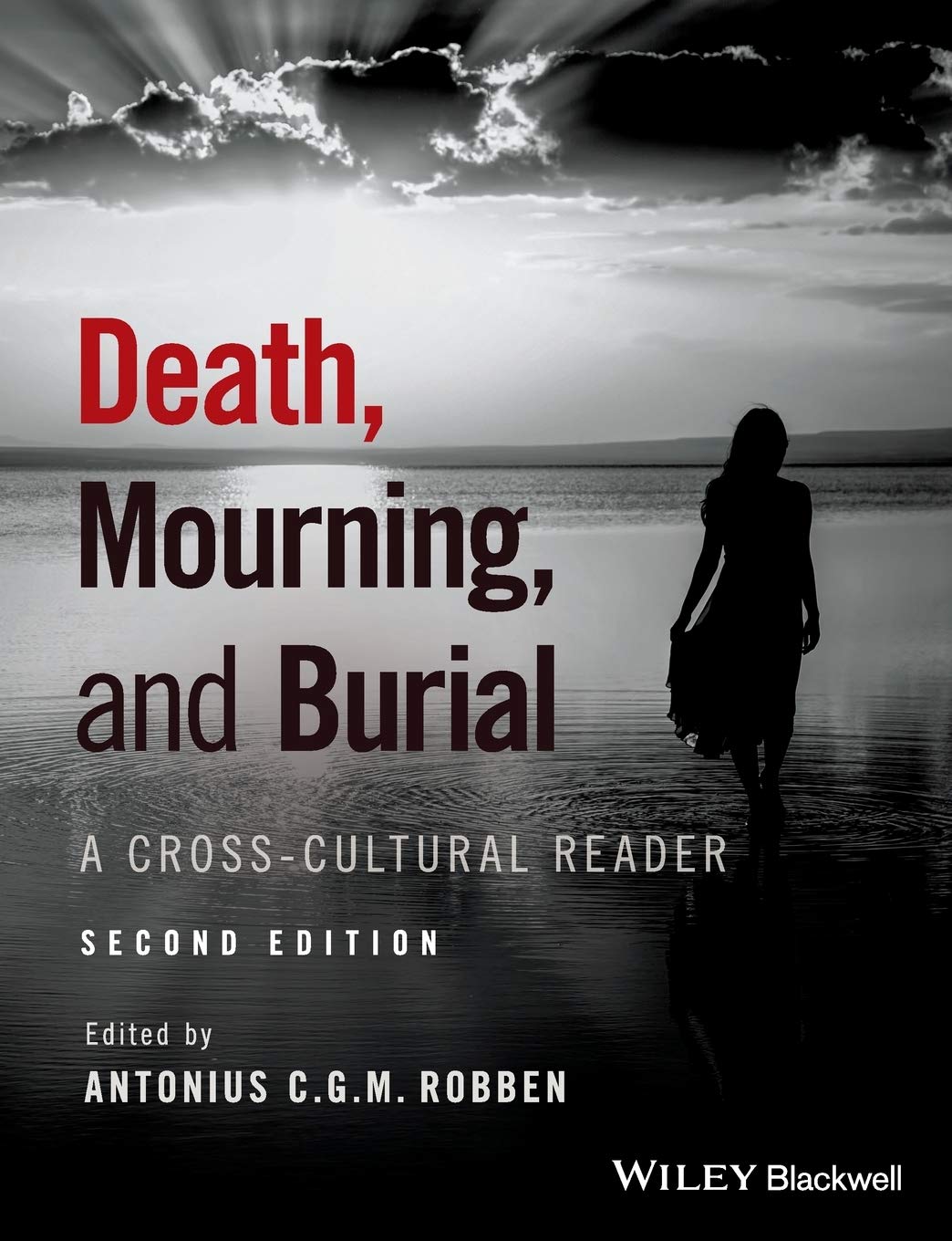 Death, Mourning, and Burial: A Cross-Cultural Reader cover
