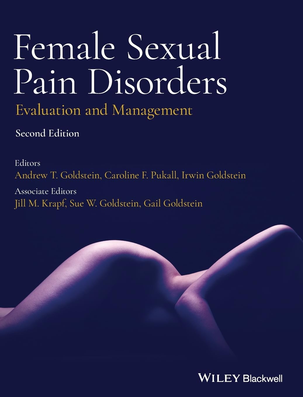 Female Sexual Pain Disorders: Evaluation and Management cover