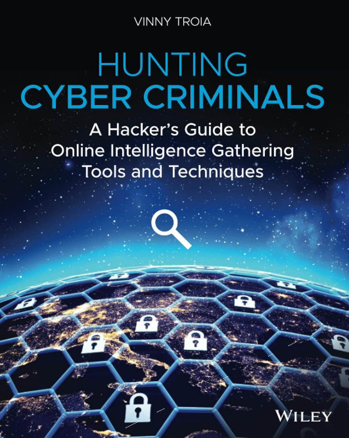 Hunting Cyber Criminals