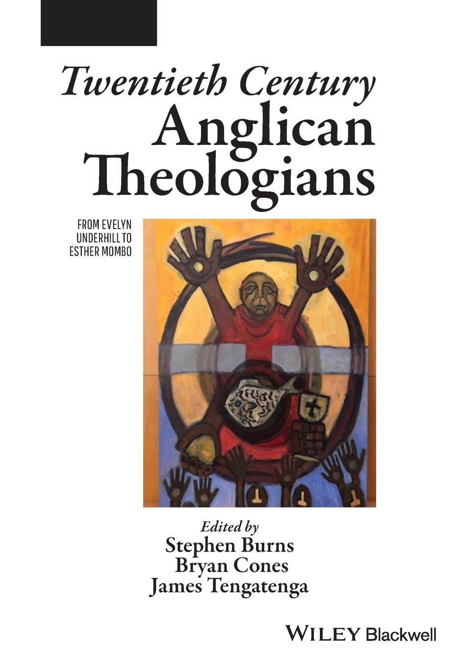 Twentieth Century Anglican Theologians