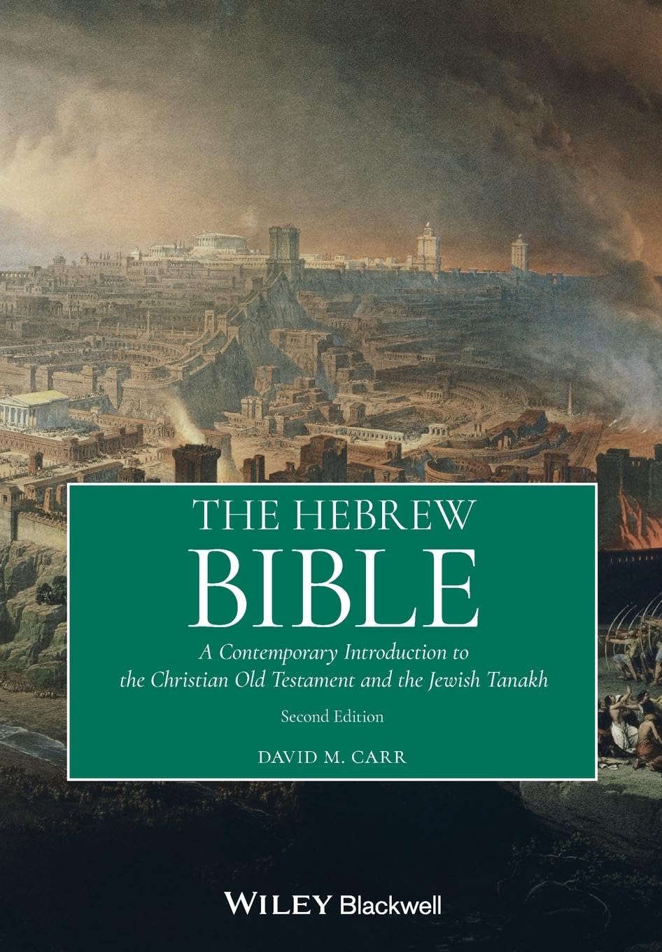 The Hebrew Bible: A Contemporary Introduction to the Christian Old Testament and the Jewish Tanakh cover