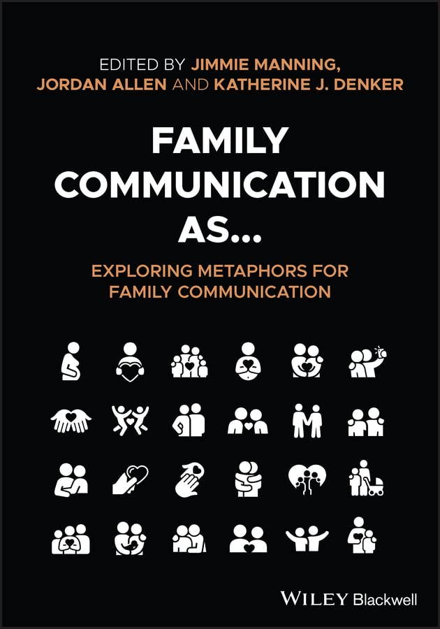 Family Communication as... Exploring Metaphors for Family Communication cover