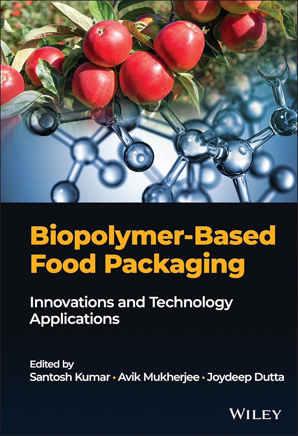 Biopolymer-Based Food Packaging: Innovations and Technology Applications cover