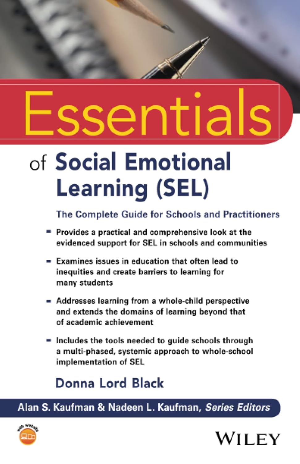 Essentials of Social Emotional Learning (SEL)