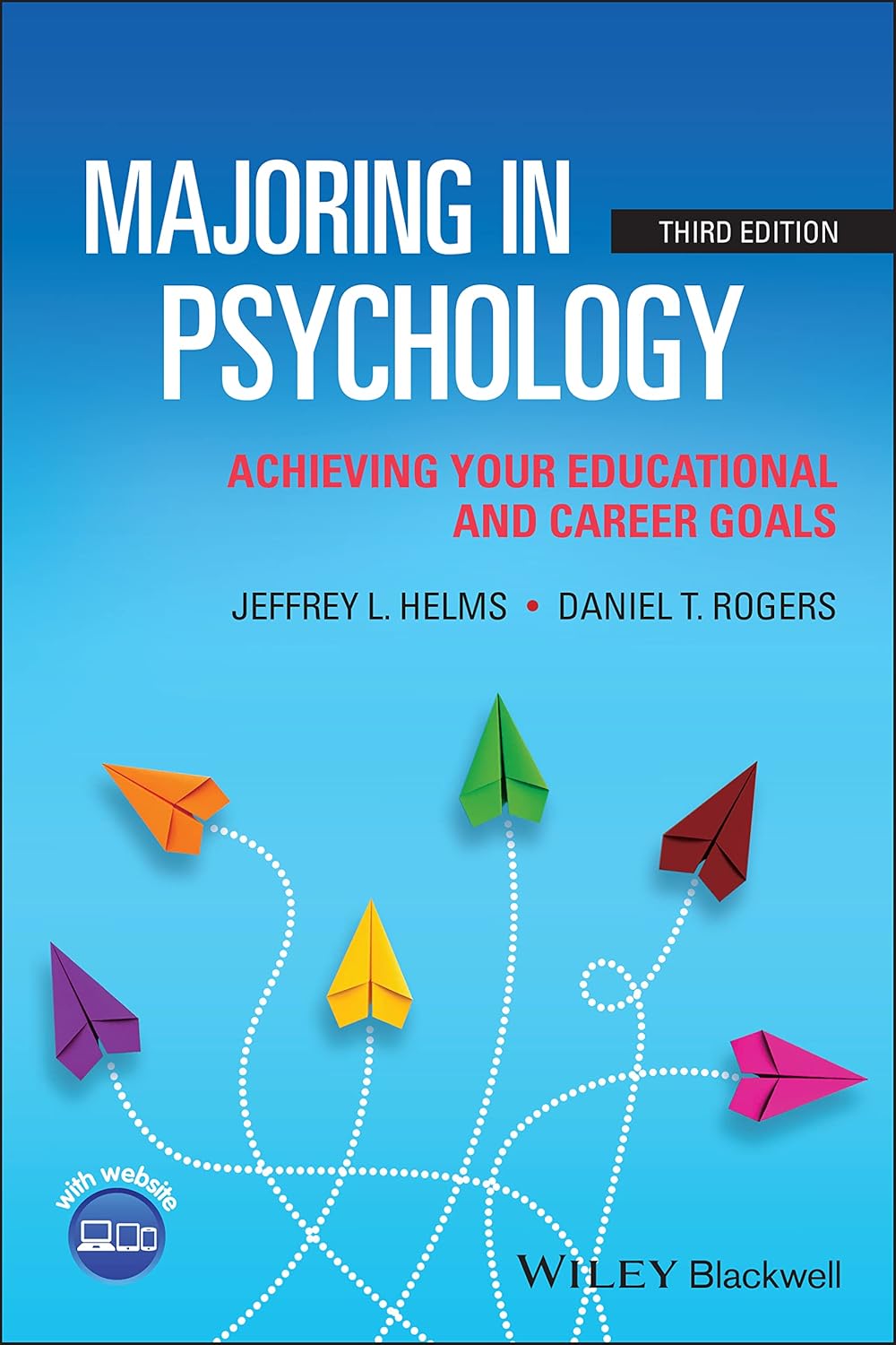 Majoring in Psychology: Achieving Your Educational and Career Goals cover