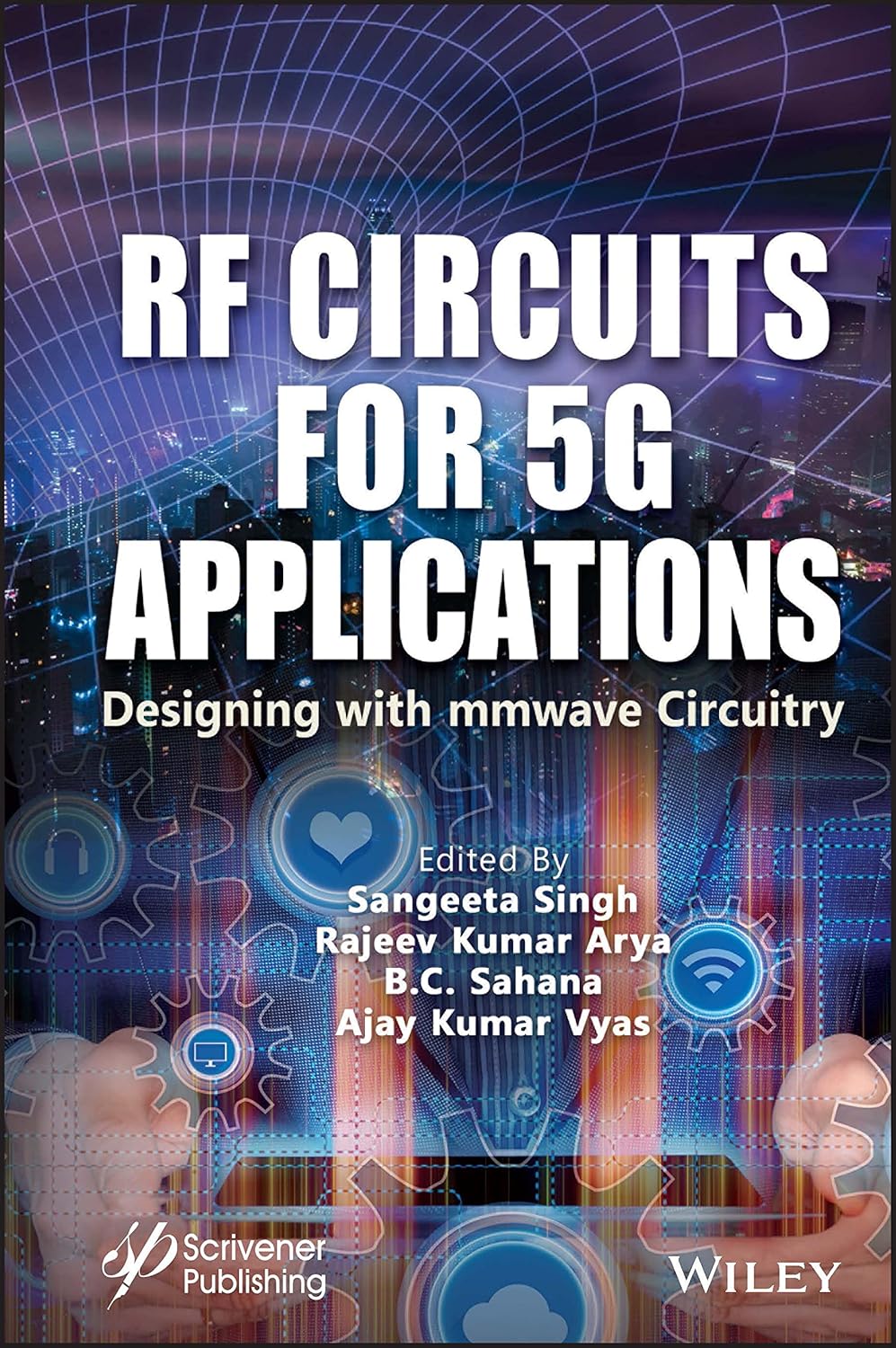 RF Circuits for 5G Applications: Designing with mmWave Circuitry cover