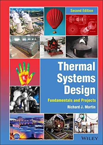 Thermal Systems Design: Fundamentals and Projects cover