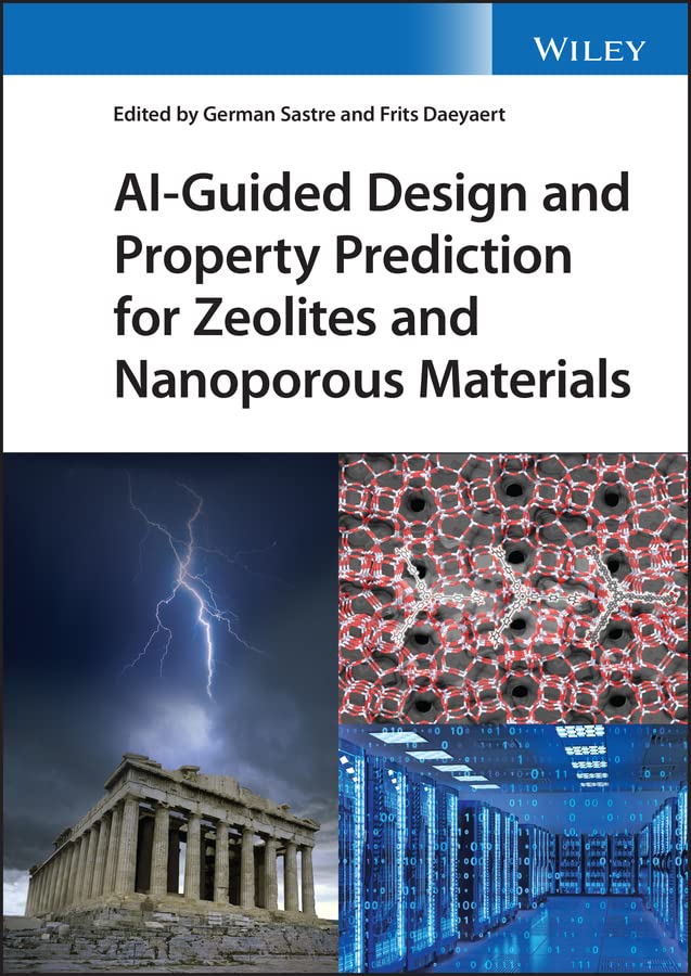 AI-Guided Design and Property Prediction for Zeolites and Nanoporous Materials cover