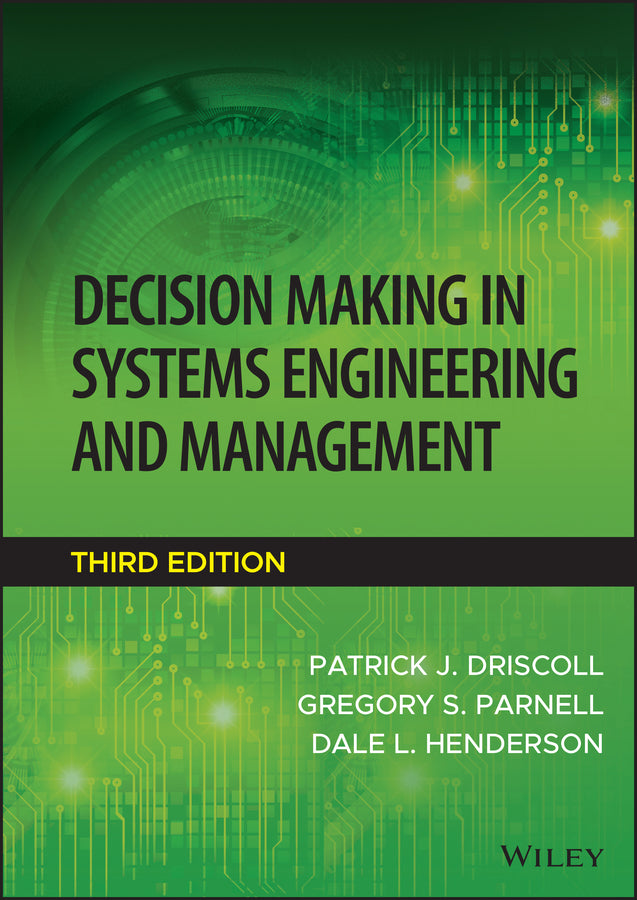 Decision Making in Systems Engineering and Management cover