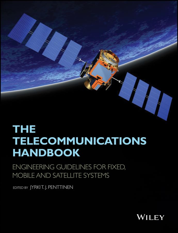 The Telecommunications Handbook: Engineering Guidelines for Fixed, Mobile and Satellite Systems cover