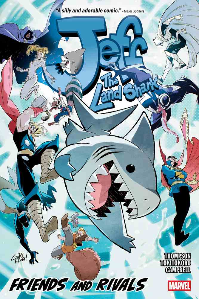 Jeff the Land Shark: Friends and Rivals book cover