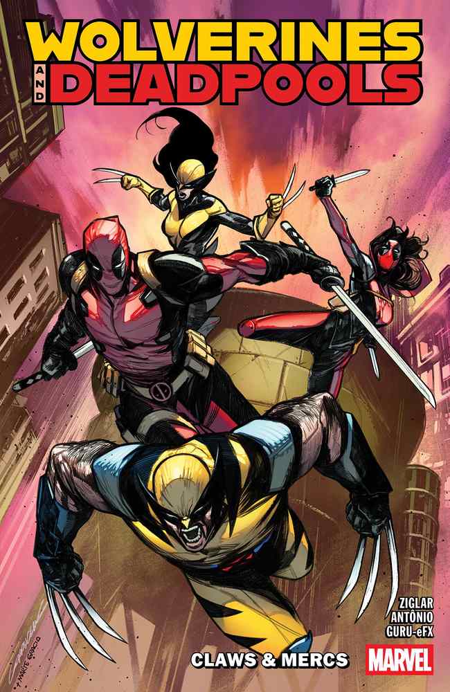 Wolverines & Deadpools: Claws & Mercs book cover