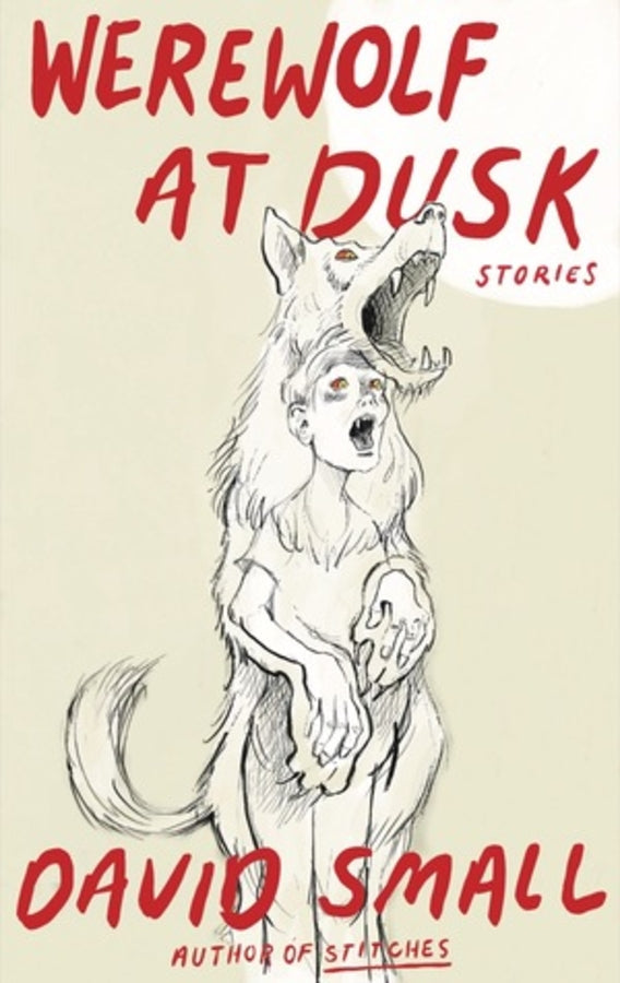 Werewolf at Dusk: And Other Stories