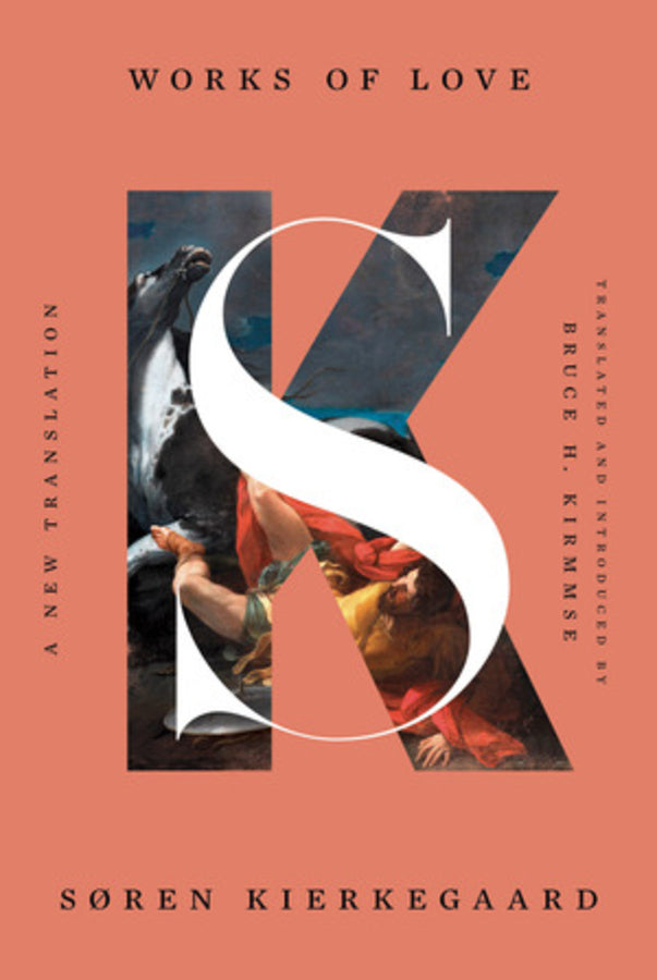 Works of Love: A New Translation cover