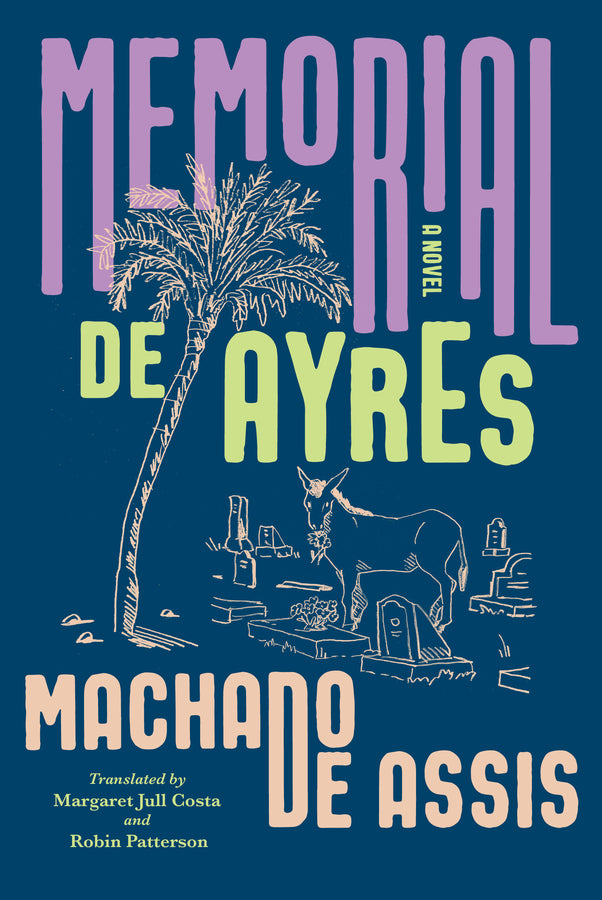 Memorial de Ayres: A Novel cover