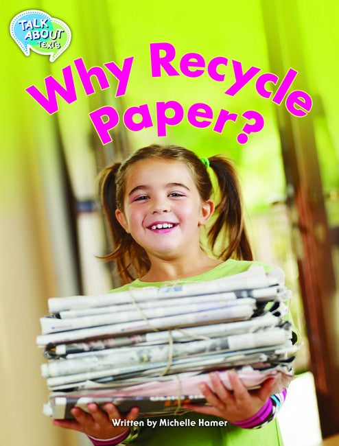Why Recycle Paper? Student's Edition cover