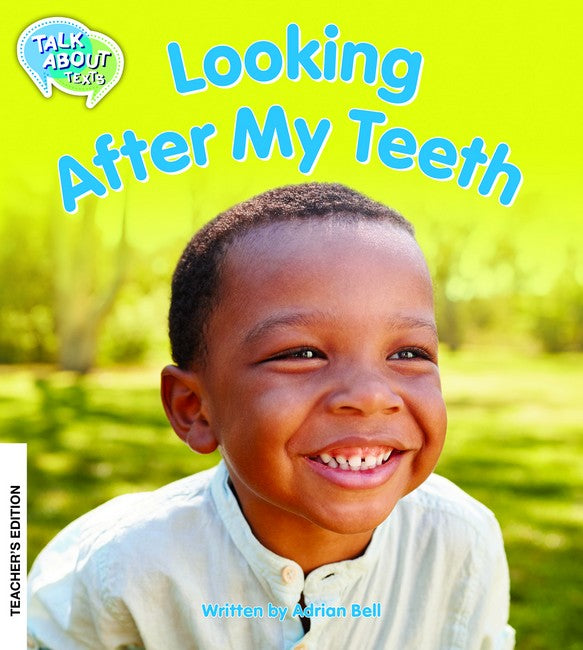 Looking After My Teeth Teachers Edition cover