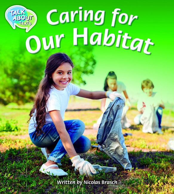 Caring For Our Habitat Student Edition cover