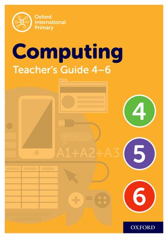 Oxford International Primary Computing Teacher Guide (levels 4-6) book cover