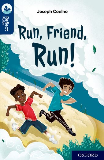 Oxford Reading Tree TreeTops Reflect Oxford Reading Level 14 Run, Friend, Run book cover