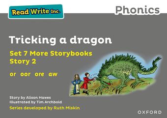 Read Write Inc Phonics: Grey Set 7A Storybook 2 Tricking a dragon book cover