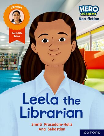 Hero Academy NF: Oxford Reading Level 9, Book Band Gold: Leela the Librarian book cover