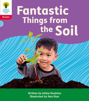 ORT Floppy's Phonics Decoding Practice Oxford Lv4 Fantastic Things from the Soil book cover