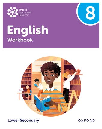 Oxford International Lower Secondary English: Workbook 8 book cover