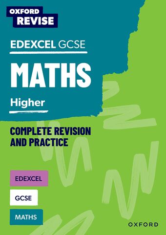 Oxford Revise: Edexcel GCSE Mathematics: Higher book cover