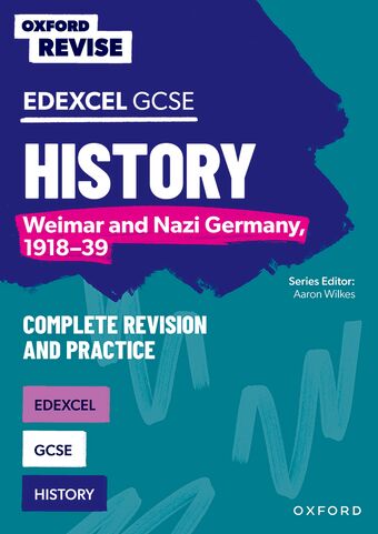 Oxford Revise: Edexcel GCSE History: Weimar and Nazi Germany, 1918-39 book cover