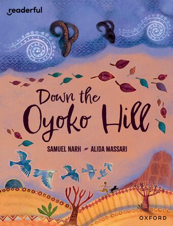 Readerful Bks for Sharing: Y 6/Prim 7 Down the Oyoko Hill book cover