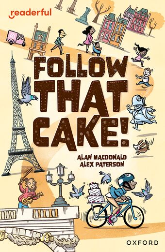 Readerful Independent Library: Oxford Reading Level 7 Follow that Cake! book cover
